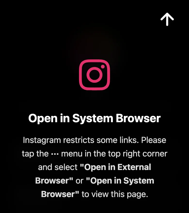 Escape Mode's screen inside Instagram: an up-arrow to the ··· menu and the 'Open in System Browser' steps.